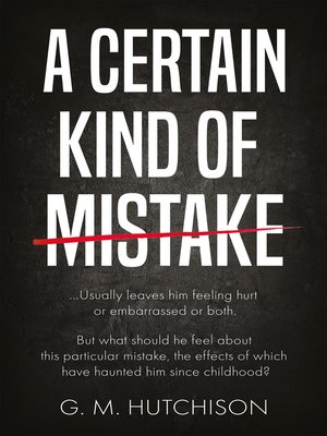 cover image of A Certain Kind of Mistake